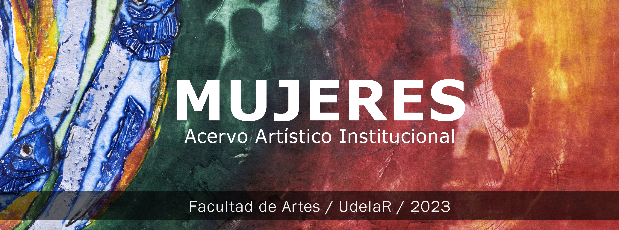 MUJERES / Acervo Artístico Institucional